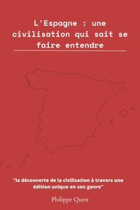 Produktbild: L'Espagne : une civilisation qui sait se faire entendre !
