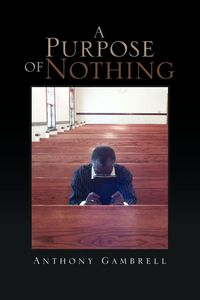 Produktbild: A Purpose of Nothing