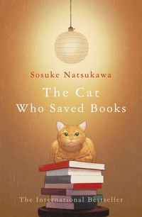 Produktbild: Natsukawa, S: The Cat Who Saved Books
