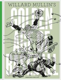 Produktbild: Willard Mullin's Golden Age of Baseball Drawings 1934-1972