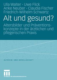 Produktbild: Alt und gesund?