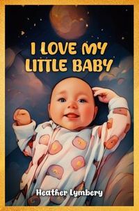 Produktbild: I Love My Little Baby