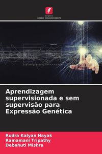 Produktbild: Aprendizagem supervisionada e sem supervis&atilde;o para Express&atilde;o Gen&eacute;tica