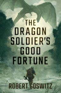 Produktbild: The Dragon Soldier's Good Fortune
