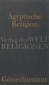 Produktbild: &Auml;gyptische G&ouml;tterliteratur