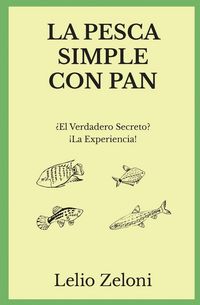 Produktbild: La Pesca Simple con Pan