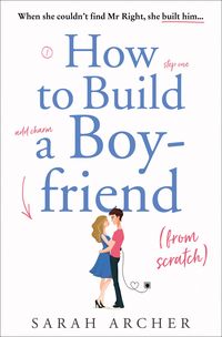 Produktbild: How to Build a Boyfriend from Scratch