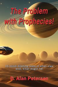 Produktbild: The Problem with Prophecies!