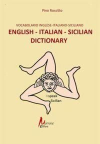 Produktbild: English - italian- sicilian dictionary-Vocabolario inglese - italiano - siciliano