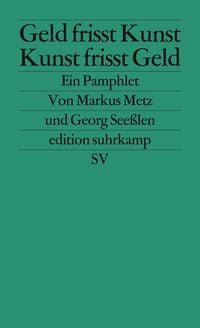 Produktbild: Geld frisst Kunst - Kunst frisst Geld