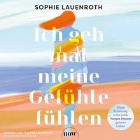 Produktbild: Ich geh mal meine Gef&uuml;hle f&uuml;hlen