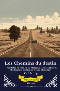 Produktbild: Les Chemins du destin | French Edition of Roads of Destiny