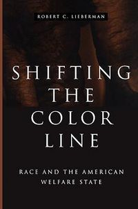 Produktbild: Lieberman, R: Shifting the Color Line