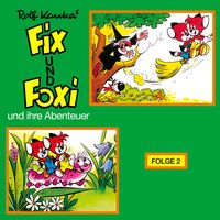 Produktbild: Fix und Foxi, Fix und Foxi und ihre Abenteuer, Folge 2