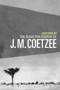 Produktbild: The Slow Philosophy of J. M. Coetzee