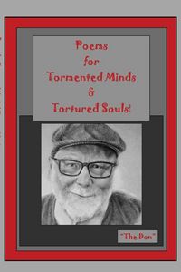 Produktbild: Poems for Tormented Minds & Tortured Souls!