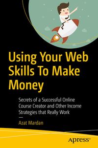 Produktbild: Using Your Web Skills To Make Money