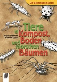 Produktbild: Tiere in Kompost, Boden und morschen B&auml;umen