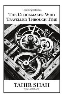 Produktbild: The Clockmaker Who Travelled Through Time