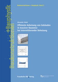 Produktbild: Effiziente Anheizung von Geb&auml;uden in massiver Bauweise bei intermittierender Beheizung