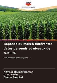 Produktbild: R&eacute;ponse du ma&iuml;s &agrave; diff&eacute;rentes dates de semis et niveaux de fertilit&eacute;