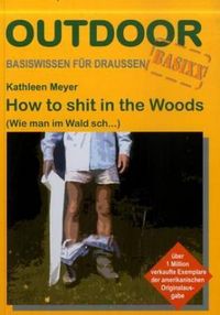 Produktbild: How to shit in the Woods