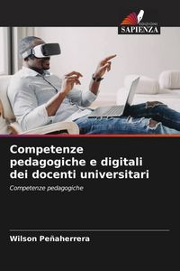 Produktbild: Competenze pedagogiche e digitali dei docenti universitari