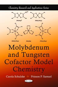Produktbild: Molybdenum and Tungsten Cofactor Model Chemistry