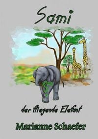 Produktbild: Band / Sami der fliegende Elefant