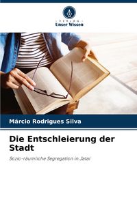 Produktbild: Die Entschleierung der Stadt