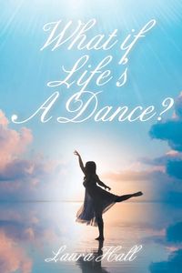 Produktbild: What if Life's A Dance?