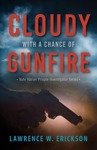 Produktbild: Cloudy With a Chance of Gunfire