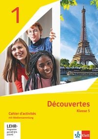 Produktbild: D&eacute;couvertes 1. Ausgabe 1. oder 2. Fremdsprache. Cahier d'activit&eacute;s 1 speziell f&uuml;r die Klasse 5 mit Mediensammlung 1. Lernjahr