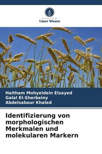 Produktbild: Identifizierung von morphologischen Merkmalen und molekularen Markern