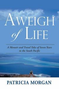 Produktbild: Aweigh of Life
