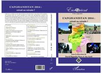 Produktbild: L'Afghanistan 2014 : retrait ou retraite ?