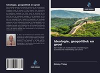 Produktbild: Ideologie, geopolitiek en groei