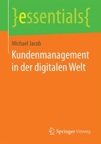 Produktbild: Kundenmanagement in der digitalen Welt