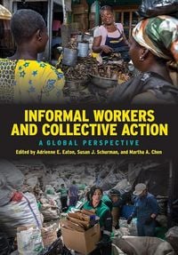 Produktbild: Informal Workers and Collective Action