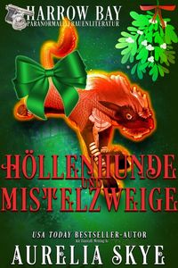 Produktbild: H&ouml;llenhunde & Mistelzweige