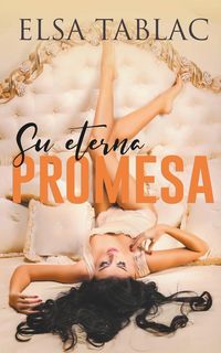 Produktbild: Su eterna promesa
