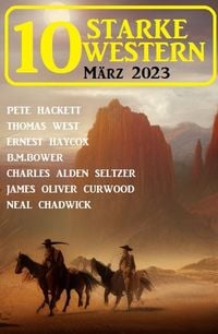 Produktbild: 10 Starke Western M&auml;rz 2023