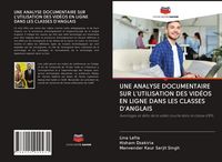 Produktbild: Une Analyse Documentaire Sur L'utilisation des Vid&eacute;os En Ligne Dans Les Classes D'anglais