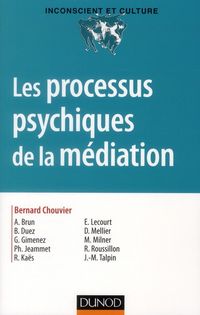 Produktbild: Les processus psychiques de la m&eacute;diation