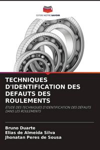 Produktbild: TECHNIQUES D'IDENTIFICATION DES DEFAUTS DES ROULEMENTS