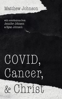 Produktbild: COVID, Cancer, and Christ