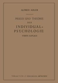 Produktbild: Praxis und Theorie der Individual-Psychologie