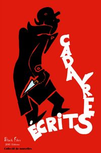 Produktbild: Cadavres &Eacute;crits