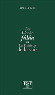 Produktbild: Cloche felee ou trahison de vo