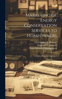 Produktbild: Marketing of Energy Conservation Services to Homeowners